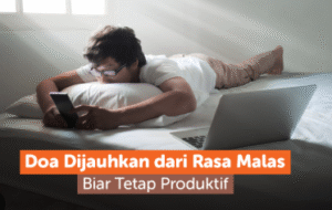 Kumpulan doa motivasi belajar agar semangat dan fokus menuntut ilmu