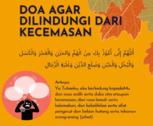 Doa Nabi untuk perlindungan dari kecemasan, kekhawatiran, dan masalah sehari-hari